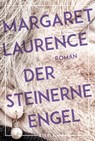 Der steinerne Engel - Margaret Laurence - 9783961611157