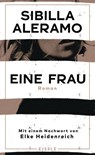 Eine Frau - Sibilla Aleramo - 9783961611850