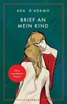 Brief an mein Kind - Ada D'Adamo - 9783961612659