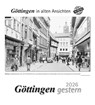 Göttingen gestern 2026 -  - 9783961666775