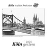 Köln gestern 2026 -  - 9783961666850