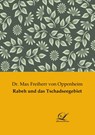 Rabeh und das Tschadseegebiet - Max Freiherr von Oppenheim - 9783961673568