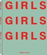 Girls, Girls, Girls - ,Ghislain Pascal - 9783961712533