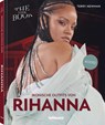 Ikonische Outfits von Rihanna - Terry Newman - 9783961715251