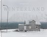 Winterland - Christophe Jacrot - 9783961716944
