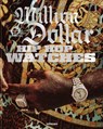 Million Dollar Hip Hop Watches - teNeues - 9783961716968