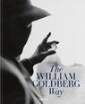 The William Goldberg Way - Jackie Caradonio ; Jill Newman - 9783961717347