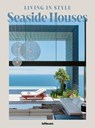 Living in Style Seaside Houses - Toromanoff - 9783961717743