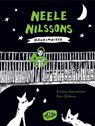 Neele Nilssons Geheimnisse - Kristina Sigunsdotter - 9783961770953