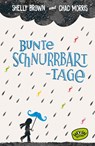 Bunte Schnurrbart-Tage - Shelly Brown ; Chad Morris - 9783961771066