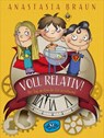 Voll relativ! Der Tag, an dem die Zeit verschwand - Anastasia Braun - 9783961775668