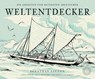 Weltentdecker - Jonathan Litton - 9783961850044