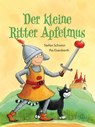 Der kleine Ritter Apfelmus - Stefan Schwinn - 9783961859030