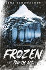 Frozen - Tod im Eis - Jens Schumacher - 9783961881451