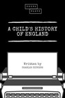A Child's History of England - Charles Dickens ; Sheba Blake - 9783961890200