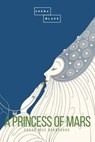A Princess of Mars - Edgar Rice Burrough ; Sheba Blake - 9783961890590