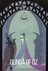 Glinda of Oz - L. Frank Baum ; Sheba Blake - 9783961893331
