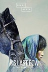 His Last Bow - Arthur Conan Doyle ; Sheba Blake - 9783961893430
