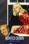 Hunted Down - Charles Dickens ; Sheba Blake - 9783961893461