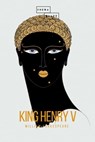 King Henry V - William Shakespeare ; Sheba Blake - 9783961893607