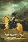 The Forty-Five Guardsmen - Alexandre Dumas - 9783961897582