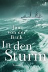 In den Sturm - Jan von der Bank - 9783961940486