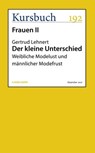Der kleine Unterschied - Gertrud Lehnert - 9783961960156