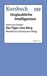 Der Tiger vom Berg - Harro von Senger - 9783961961214