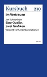 Eine Quelle, zwei Grafiken - Jan Schwochow - 9783961962716