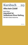 Seilbahnen River Rafting - Berit Glanz - 9783961963157