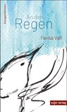 An den Regen - Fariba Vafi ; Ina Dautier - 9783962026202