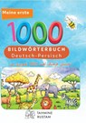 Meine ersten 1000 Wörter Bildwörterbuch Deutsch-Persisch -  - 9783962130091