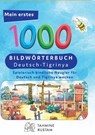 Interkultura Meine ersten 1000 Wörter Bildwörterbuch Deutsch-Tigrinya -  - 9783962133344