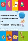 Deutsch-Ukrainisches Grundschulwörterbuch für Deutsch als Fremdsprache -  - 9783962134808