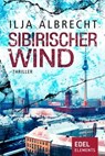 Sibirischer Wind - Ilja Albrecht - 9783962151034