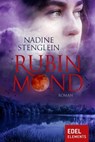 Rubinmond - Nadine Stenglein - 9783962152796