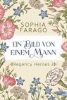 Ein Bild von einem Mann - Sophia Farago - 9783962154165