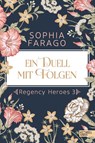 Ein Duell mit Folgen - Sophia Farago - 9783962154301