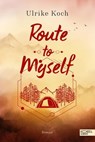 Route to Myself - Ulrike Koch - 9783962154929