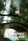 A Kidnapped Santa Claus - L. Frank Baum ; Sheba Blake - 9783962178499