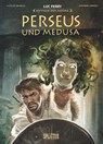 Mythen der Antike: Perseus und Medusa (Graphic Novel) - Luc Ferry ; Clotilde Bruneau - 9783962194215
