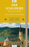 Der Schliersee-Reiseführer - Sonja Still - 9783962330385