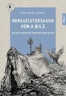 Berggeistersagen von A bis Z - Karl-Heinz Hummel - 9783962332204
