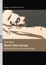 Nacht über Europa - Ernst Piper - 9783962333133