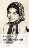 Ein Bild von mir - Ayeda Alavie - 9783962520106
