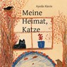 Meine Heimat, Katze - Ayeda Alavie - 9783962520144