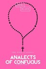 Analects of Confucius | The Pink Classics - Confucius ; Sheba Blake - 9783962553272
