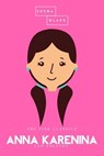 Anna Karenina | The Pink Classics - Leo Tolstoy ; Sheba Blake - 9783962553302