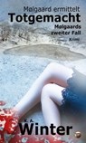 Totgemacht - K. A. Winter ; Finisia Moschiano - 9783962554460