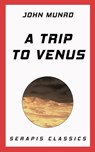 A Trip to Venus - John Munro - 9783962554736